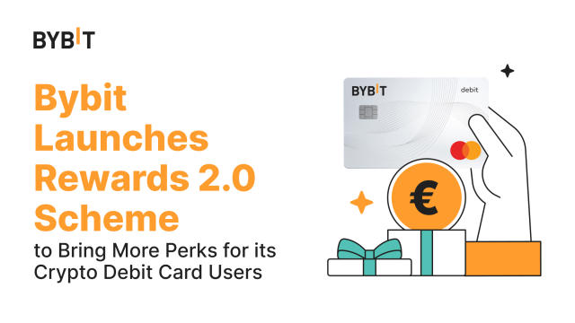 Bybit Launches Rewards 2.0 Scheme Aimed To Offer New Perks To Its Crypto Debit Card Program