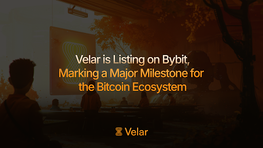 Bitcoin Liquidity Protocol Velar to Launch on the Bybit Exchange