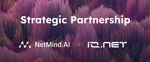 Io.net and NetMind.AI Partner to Empower AI and ML Innovations