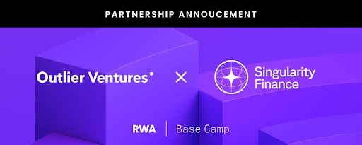 Outlier Ventures and Singularity Finance Partner on the RWA Base Camp Accelerator Program